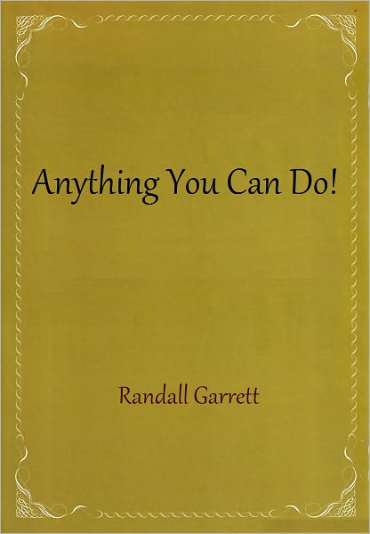 Anything You Can Do!