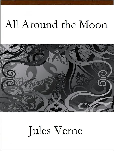 All Around the Moon