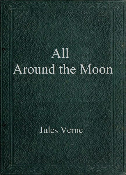 All Around the Moon