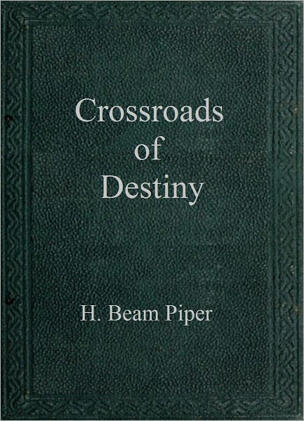 Crossroads of Destiny
