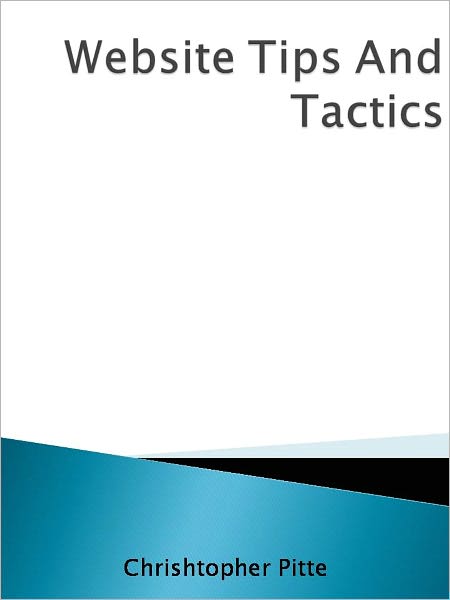 Website Tips And Tactics