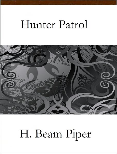 Hunter Patrol