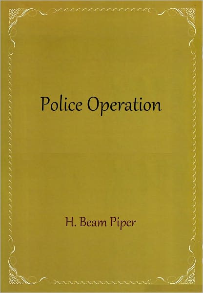 Police Operation