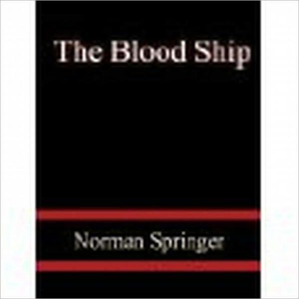 THE BLOOD SHIP