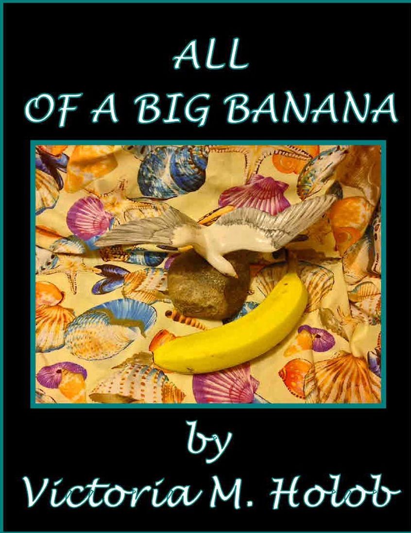 ALL OF A BIG BANANA