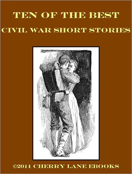 10 of the Best Civil War Short Stories