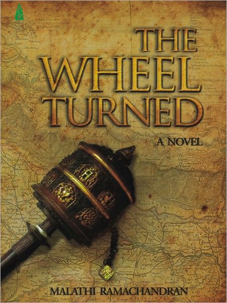 The Wheel Turned (A Novel)