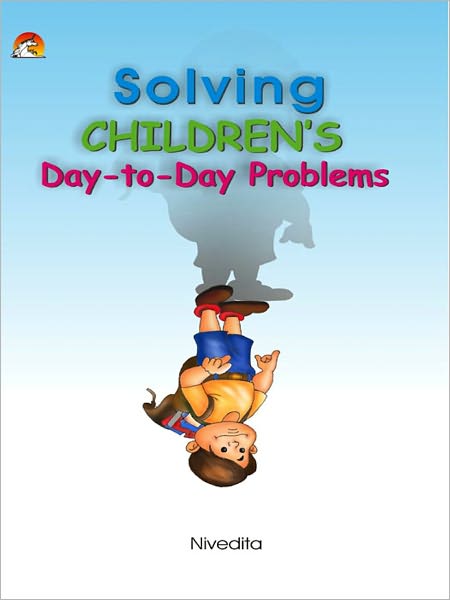 Solving Children's Day - To-Day Problems