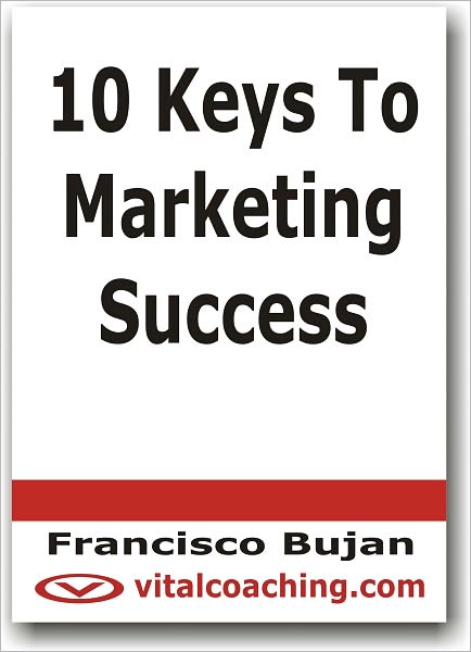 10 Keys To Marketing Success