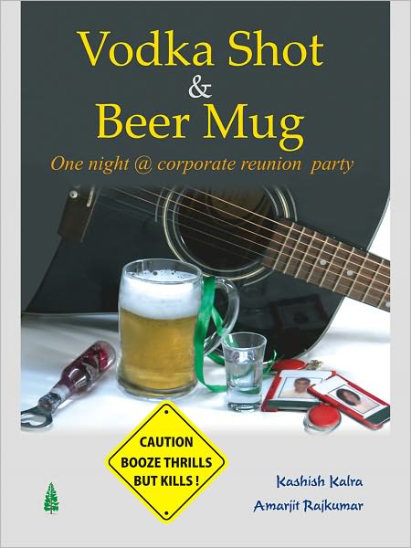 Vodka Shot And Beer Mug (One Night @ Corporate Reunion Party)