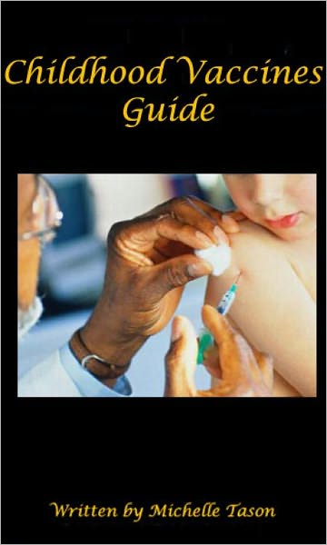 "Childhood Vaccines Guide"