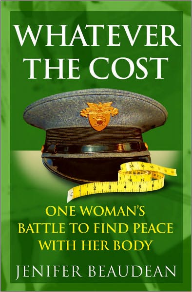 Whatever the Cost: One Woman's Battle to Find Peace With Her Body