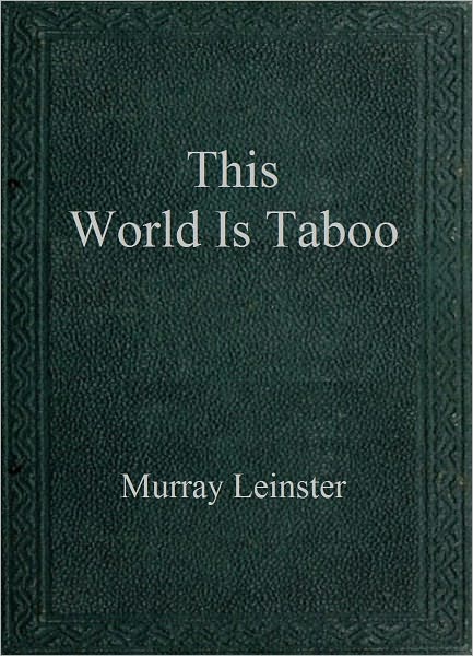 This World Is Taboo