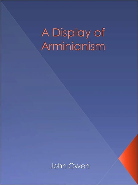 A Display of Arminianism