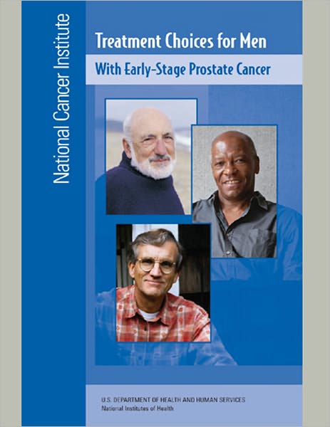 Treatment Choices for Men: With Early-Stage Prostate Cancer