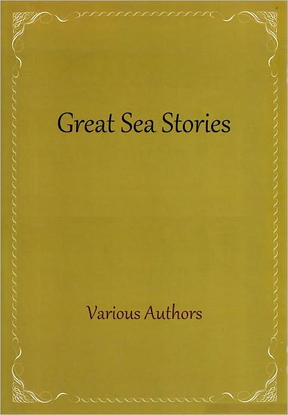 Great Sea Stories
