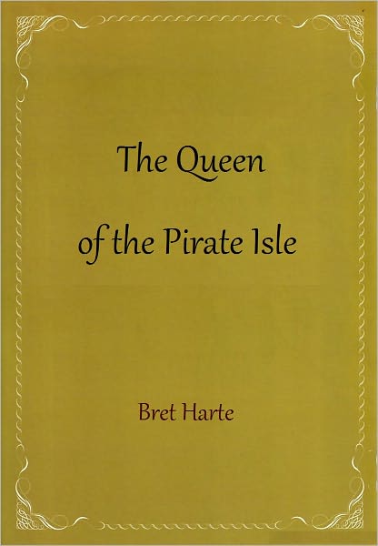 The Queen of the Pirate Isle