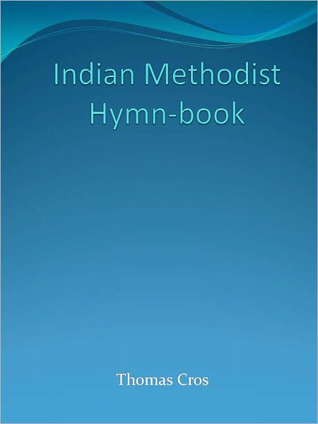 Indian Methodist Hymn-book