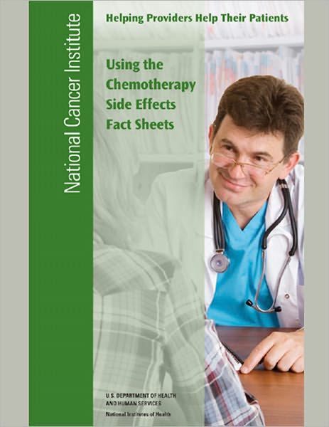 Using the Chemotherapy Side Effects Fact Sheets