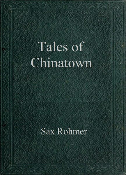 Tales of Chinatown