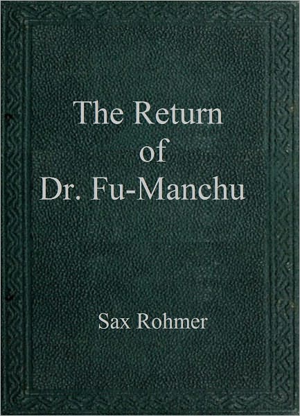 The Return of Dr. Fu-Manchu