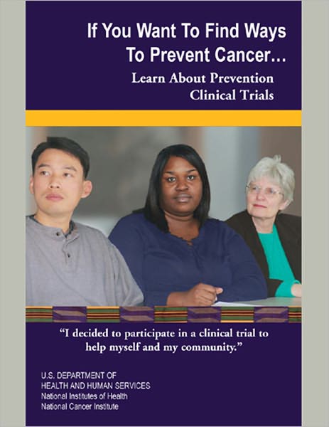 If You Want To Find Ways To Prevent Cancer: Learn About Prevention Clinical Trials