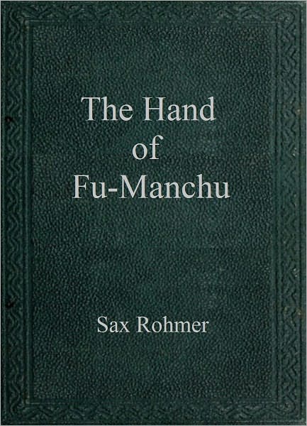 The Hand of Fu-Manchu