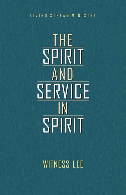 The Spirit and Service in Spirit