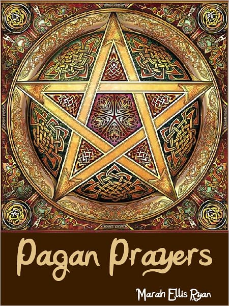 Pagan Prayers
