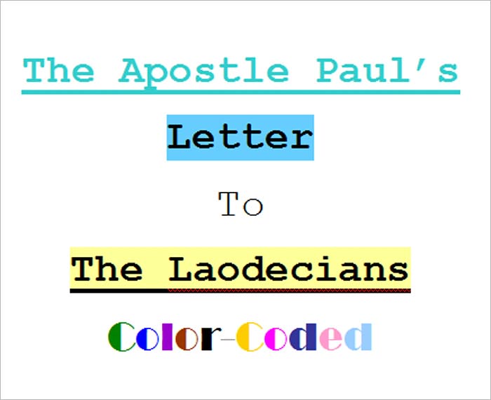 The Apostle Paul's Letter to the Church of Laodecia Color-Coded