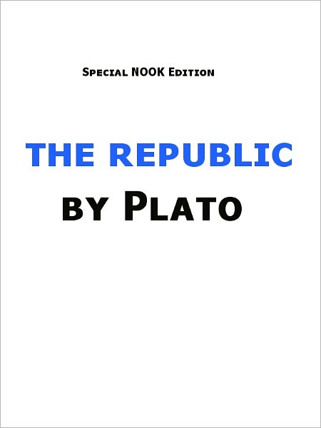The Republic- Special NOOK Edition