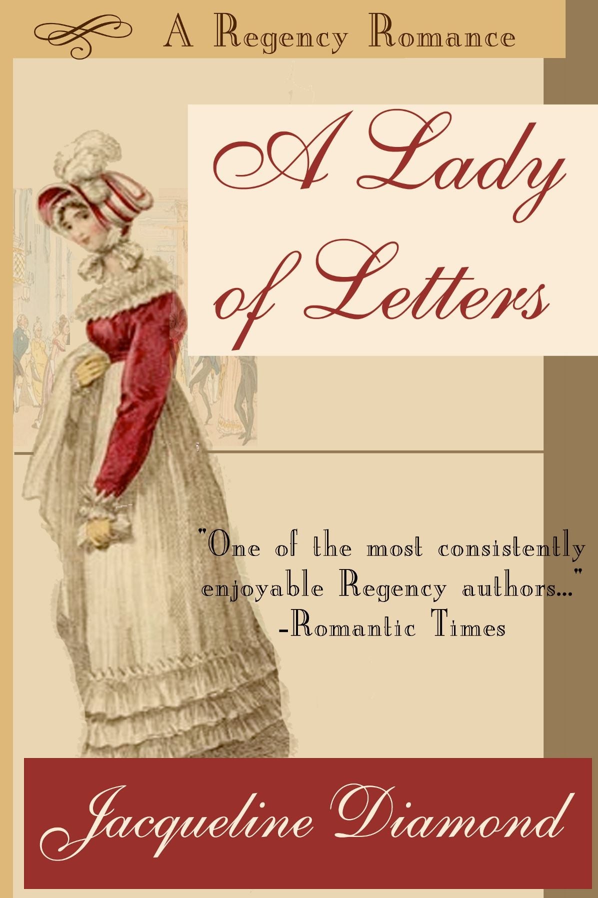 A Lady of Letters: A Regency Romance