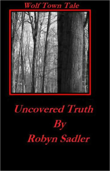 Uncovered Truth