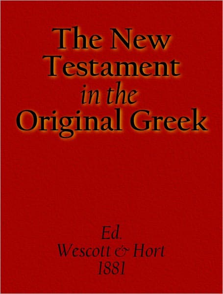 The New Testament In The Original Greek