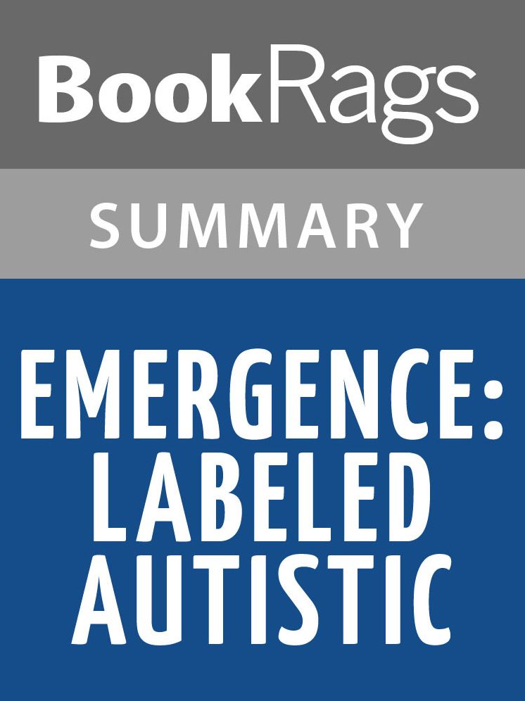 Emergence: Labeled Autistic by Temple Grandin l Summary & Study Guide