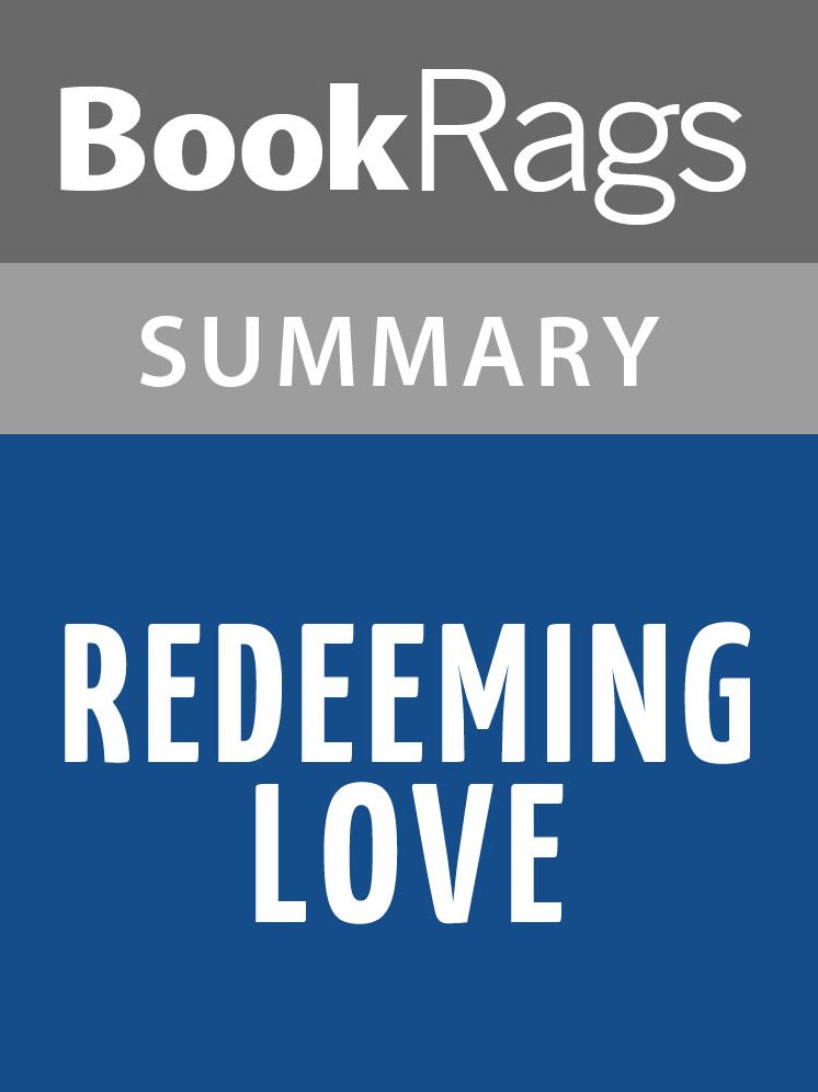 Redeeming Love by Francine Rivers l Summary & Study Guide