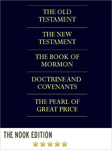 THE LDS SCRIPTURES THE QUADRUPLE COMBINATION (Special Nook Edition) FULL COLOR, ILLUSTRATED VERSION: Unabridged Complete King James Version Holy Bible, The Book of Mormon, Doctrine and Covenants, & The Pearl of Great Price in a Single Volume!) NOOKbook