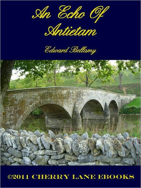 An Echo Of Antietam