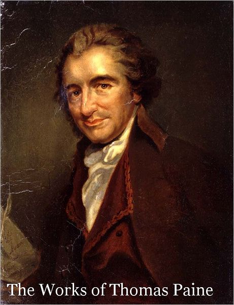 The Works of Thomas Paine