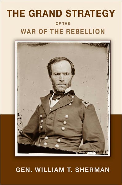 The Grand Strategy of the War of the Rebellion