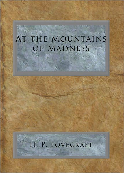 At the Mountains of Madness
