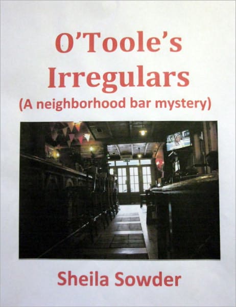 O'Toole's Irregulars (A Neighborhood Bar Mystery)