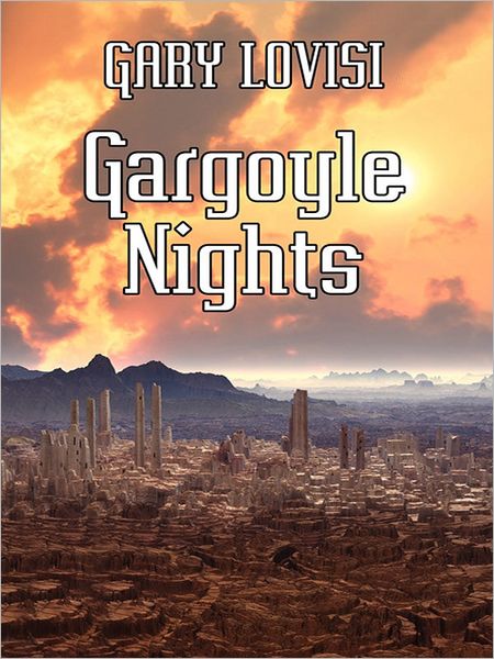 Gargoyle Nights: A Collection of Horror