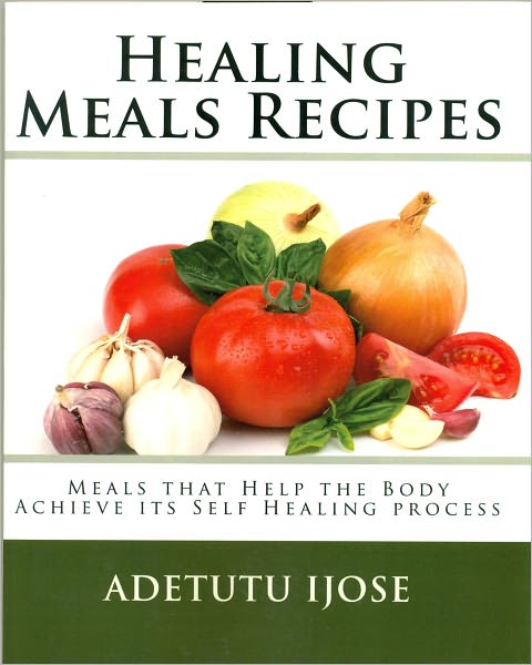 Healing Meals Recipes