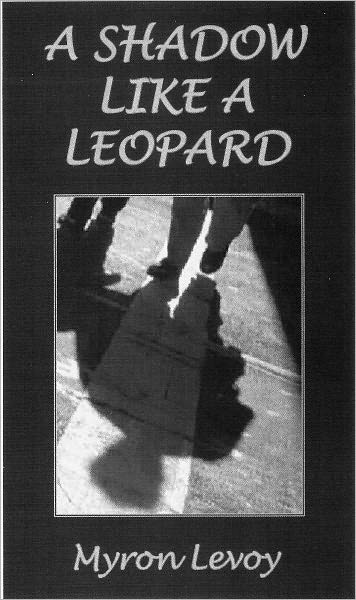 A Shadow Like a Leopard
