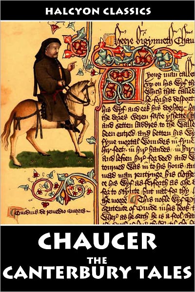 The Canterbury Tales of Geoffrey Chaucer