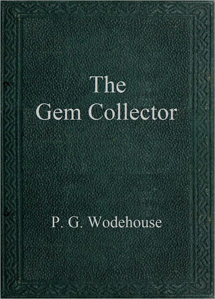 The Gem Collector