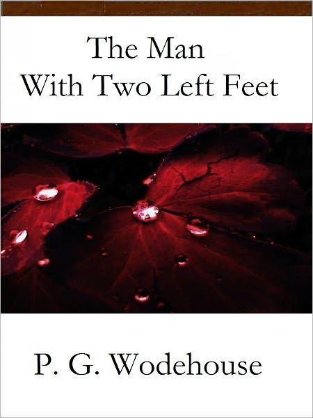 The Man with Two Left Feet