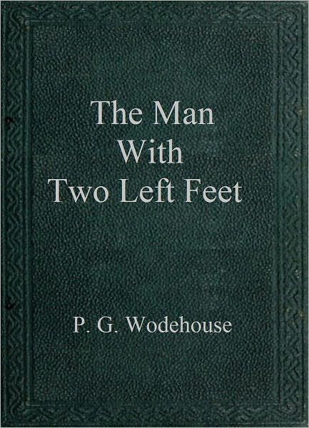 The Man with Two Left Feet