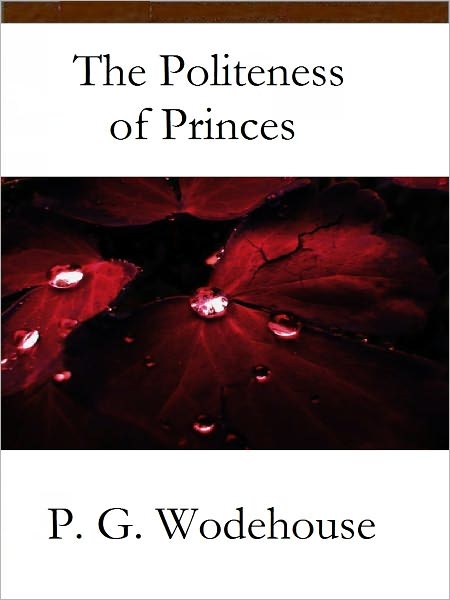The Politeness of Princes